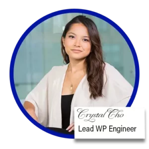Crystal Cho, Lead WP Engineer